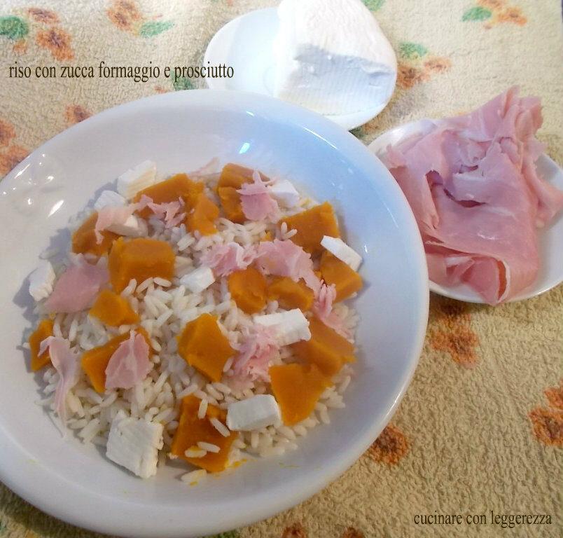 Riso con zucca formaggio e prosciutto
