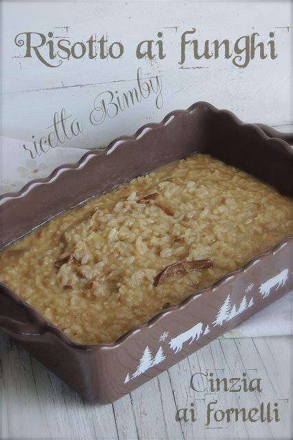 Risotto ai funghi, ricetta Bimby
