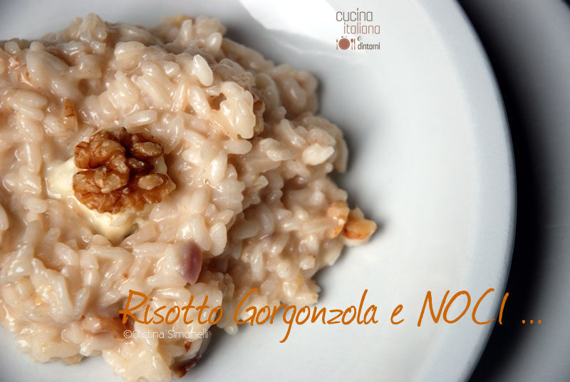 Risotto gorgonzola e noci