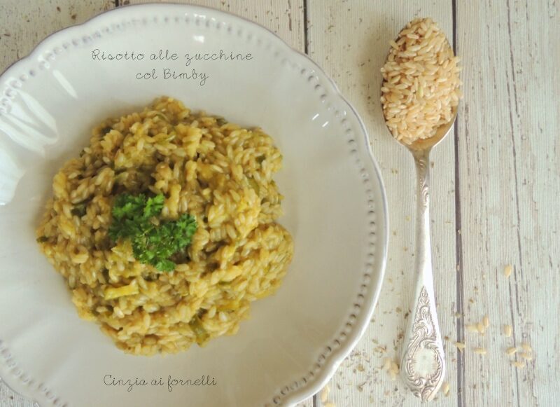 Risotto integrale di zucchine light col bimby