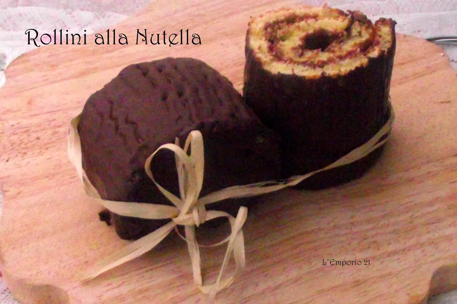 Rollini alla nutella e la storia di letizia