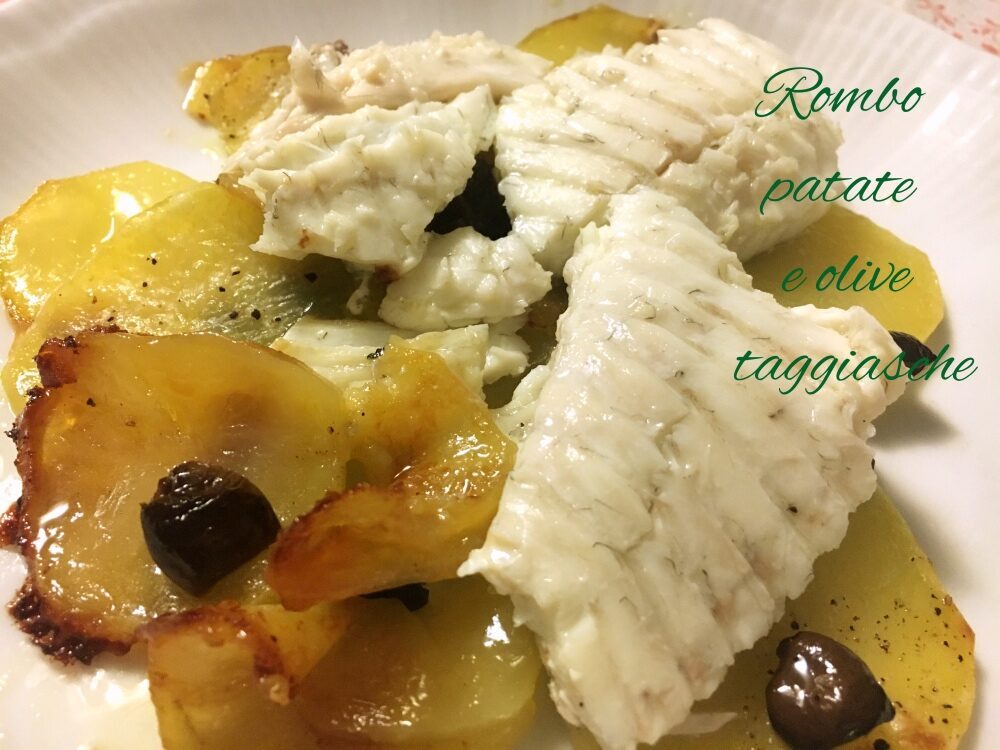 Rombo al forno con patate e olive taggiasche