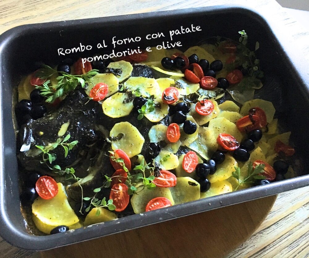 Rombo al forno con patate, pomodorini e olive nere