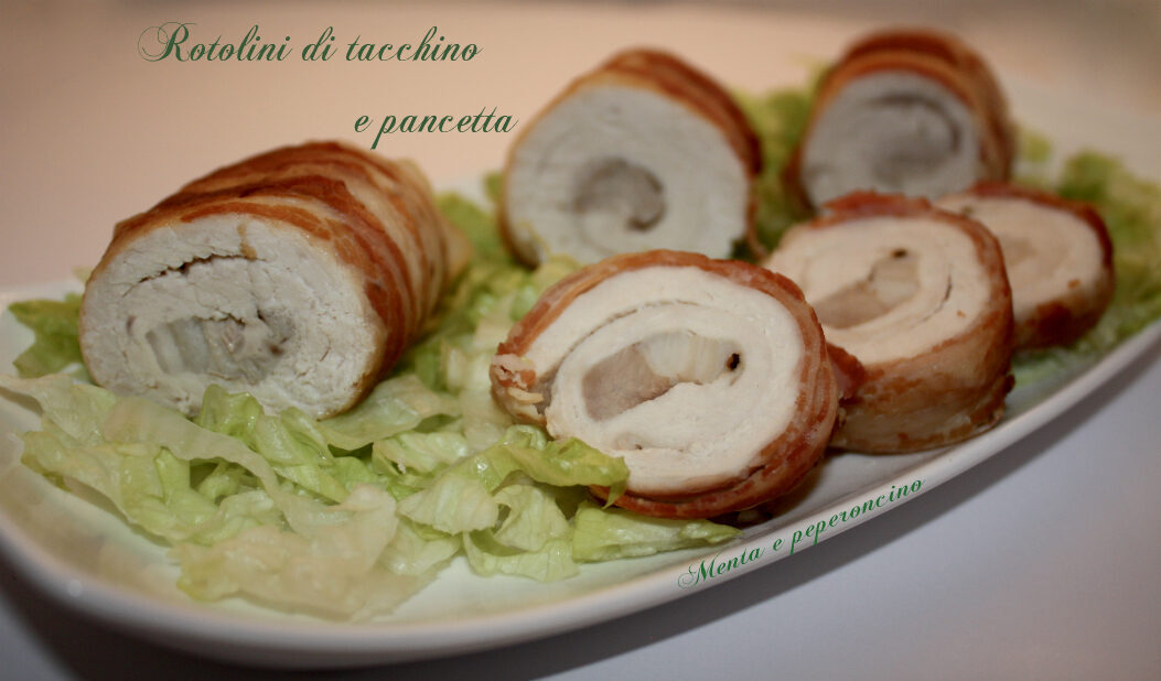 Rotolini di tacchino e pancetta