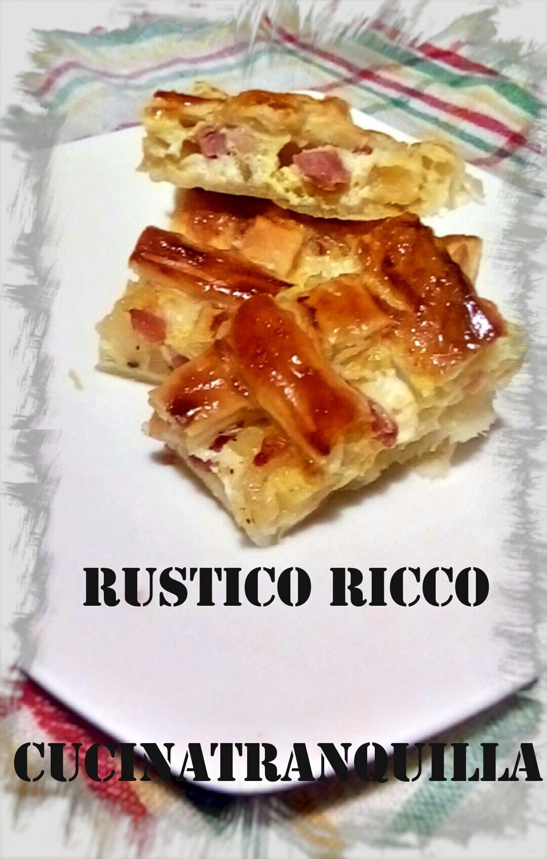 Rustico ricco
