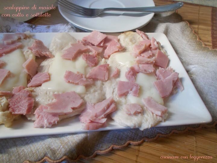Scaloppine di maiale con cotto e sottilette