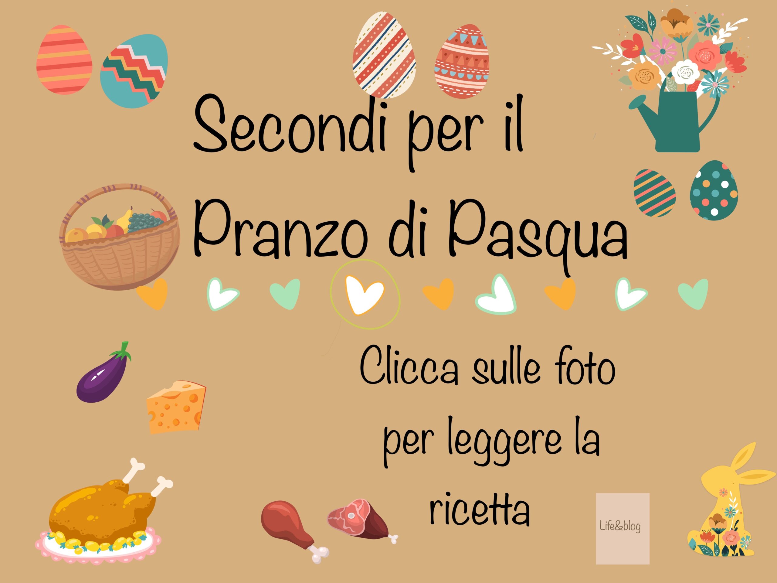 Secondi piatti per il pranzo di pasqua