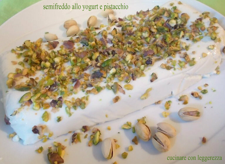 Semifreddo allo yogurt e pistacchio
