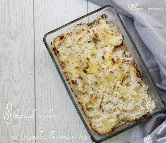 Sformato di cavolfiore con besciamella alla curcuma e feta