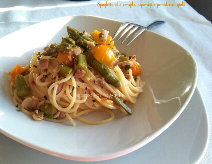 Spaghetti alle vongole asparagi e pomodorini gialli