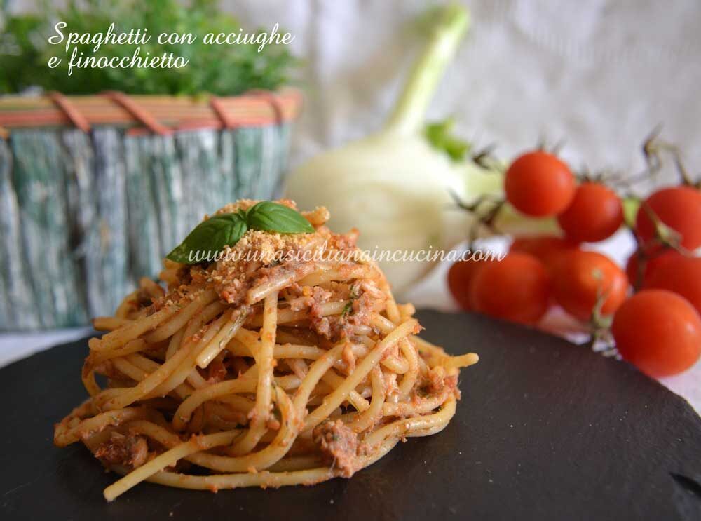 Spaghetti con acciughe e finocchietto