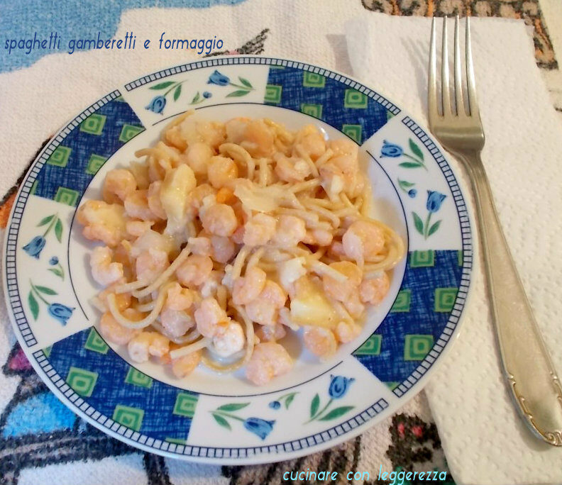 Spaghetti gamberetti e formaggio