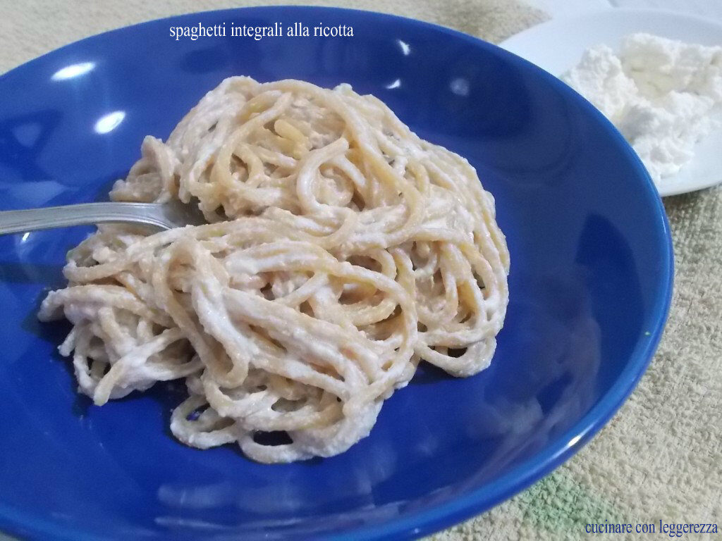 Spaghetti integrali alla ricotta