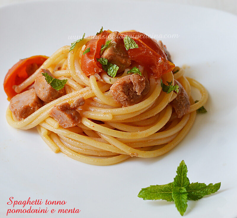Spaghetti tonno pomodorini menta