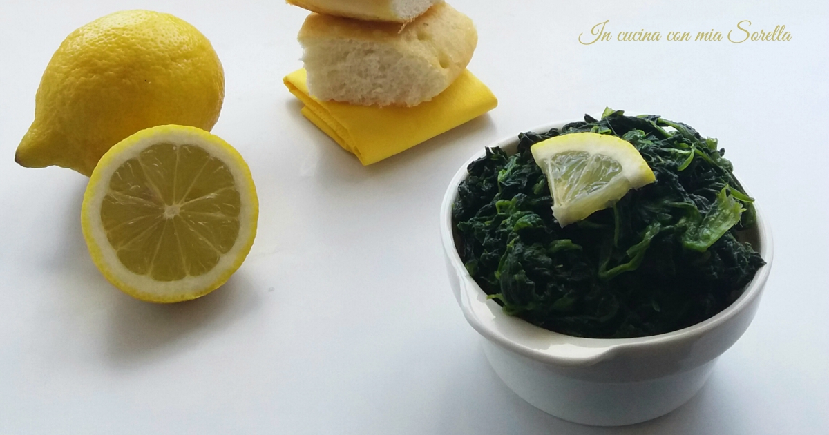 Spinaci al limone – contorno leggero