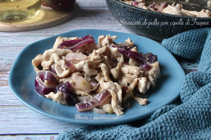 Straccetti di pollo con cipolle di tropea