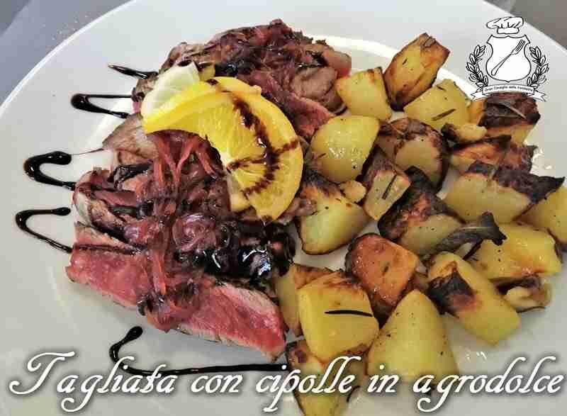 Tagliata con cipolle in agrodolce