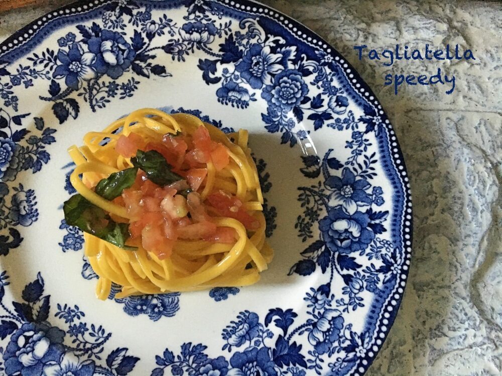 Tagliatella speedy per un pranzo fresco ed estivo