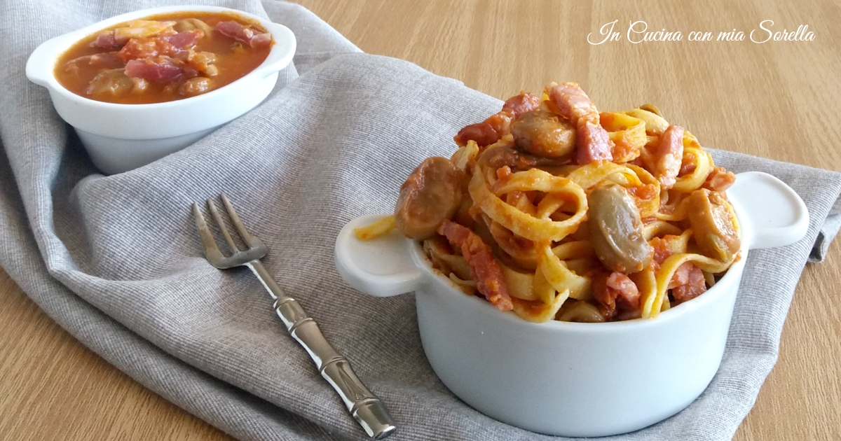 Tagliatelle al sugo di fave e pancetta