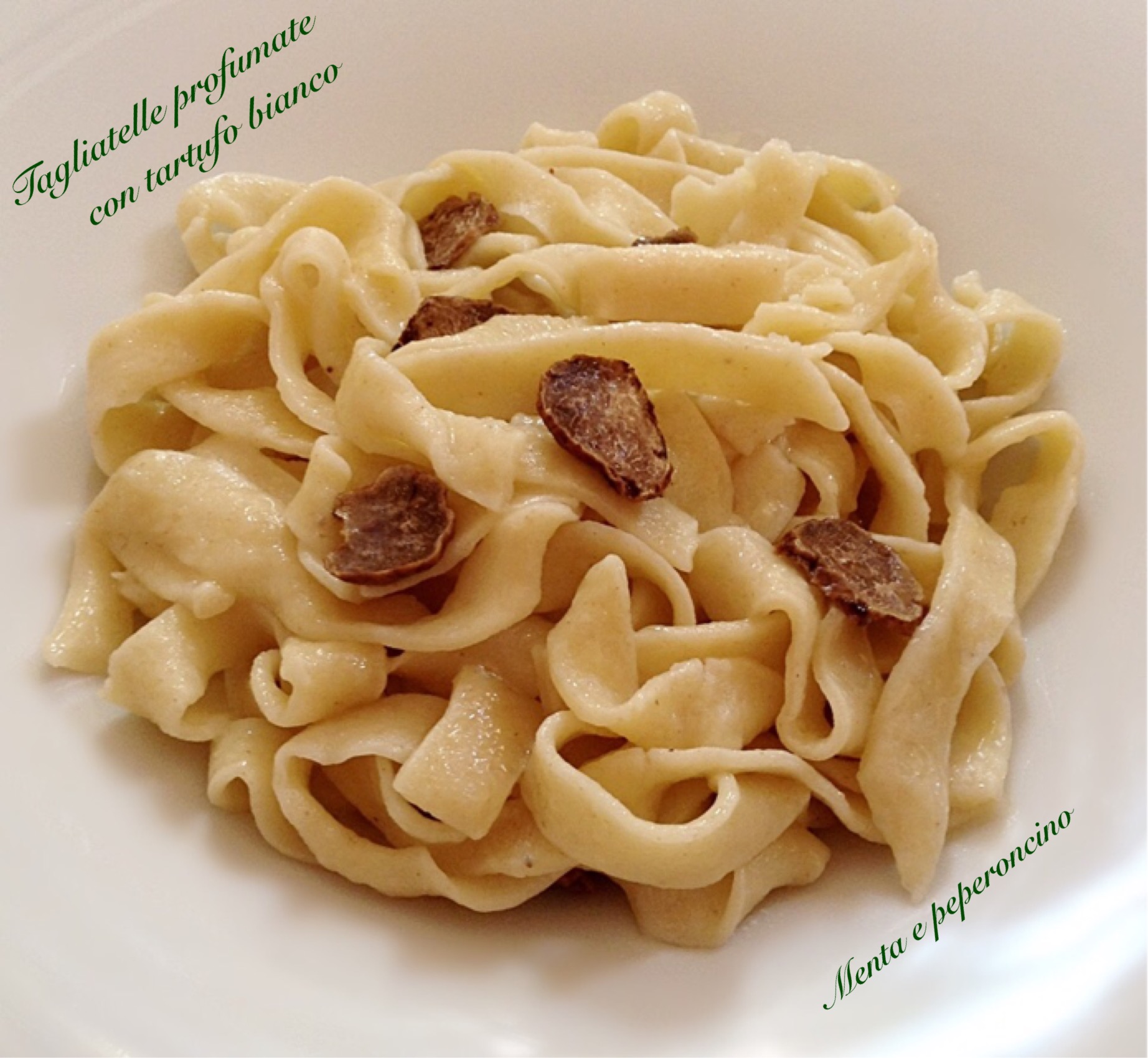 Tagliatelle profumate con tartufo bianco