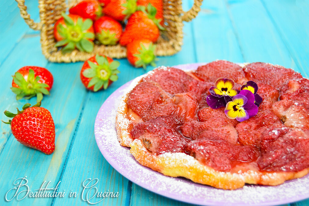 Tarte tatin alle fragole