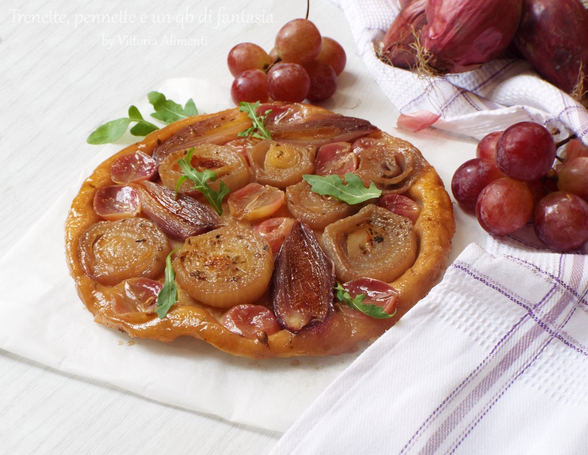 Tarte tatin cipolle e uva