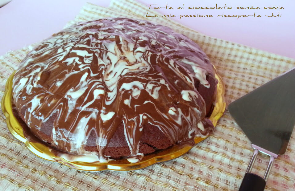 Torta al cioccolato senza uova