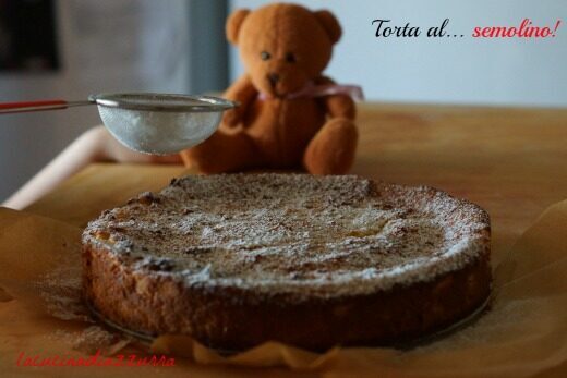 Torta al semolino… a modo mio!
