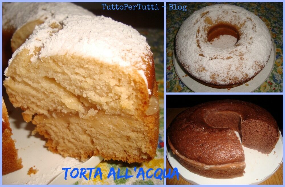 Torta all’acqua – senza burro, ne’ uova, ne’ latte