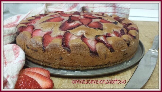 Torta alle fragole senza lattosio senza uova nè burro