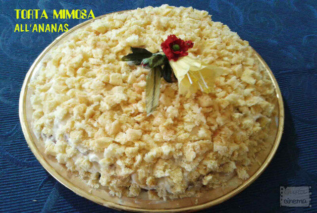 Torta mimosa all’ananas