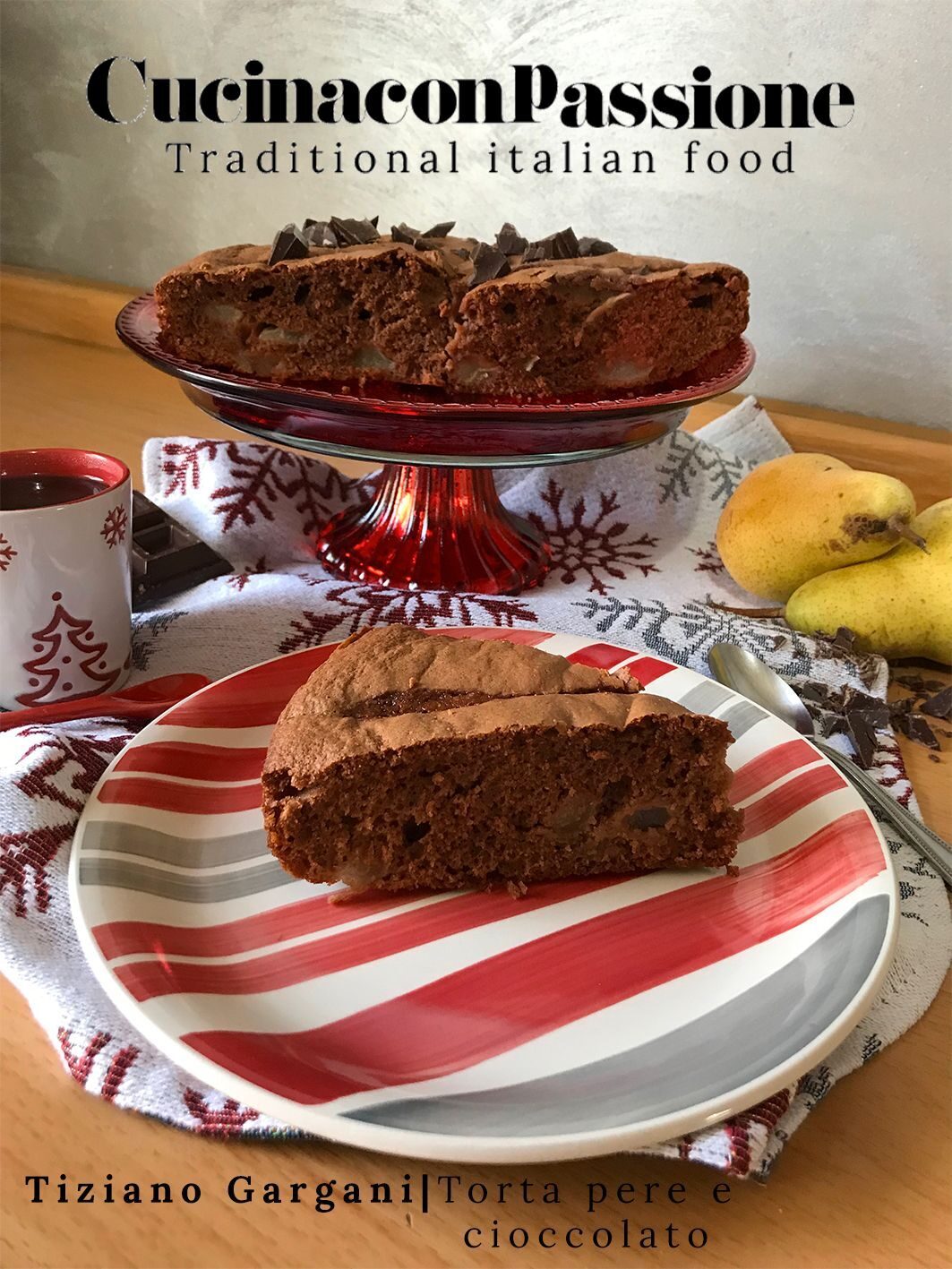 Torta pere e cioccolato
