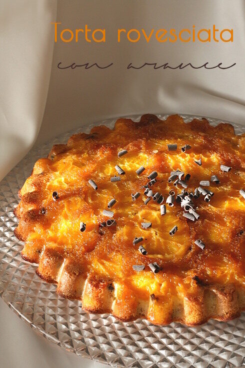 Torta rovesciata all’arancia