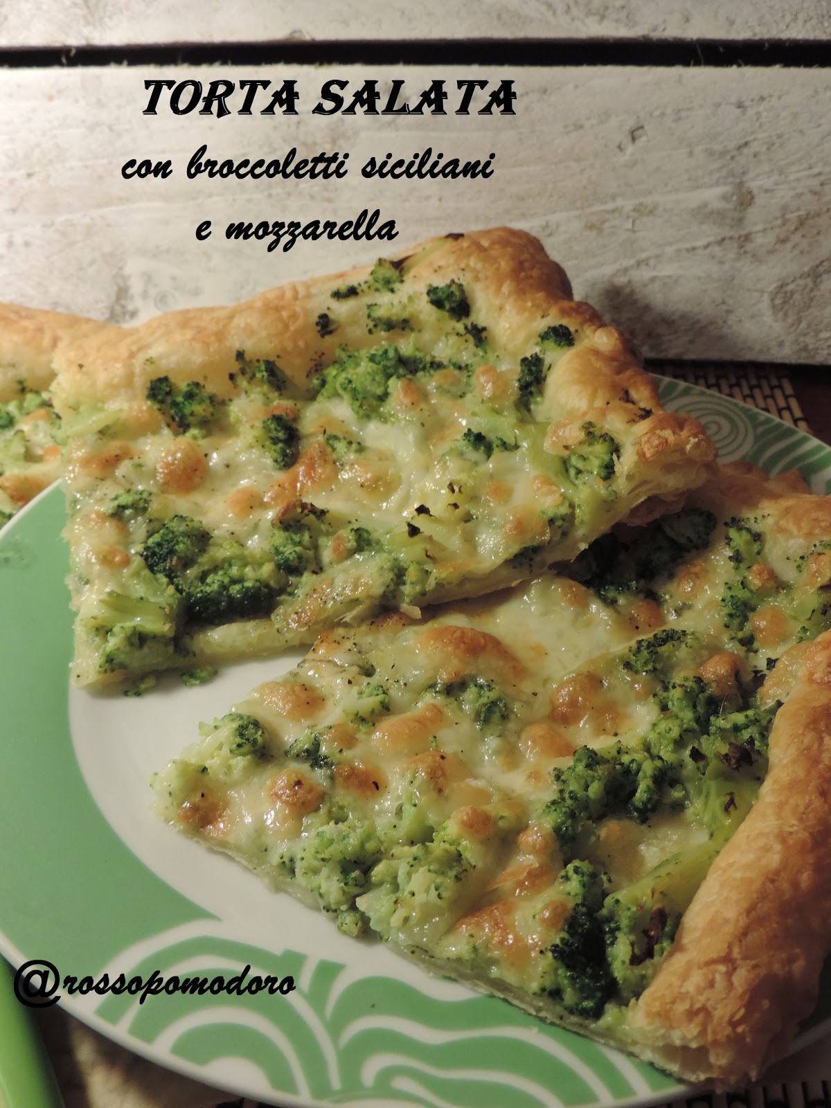Torta salata con broccoletti siciliani e mozzarella