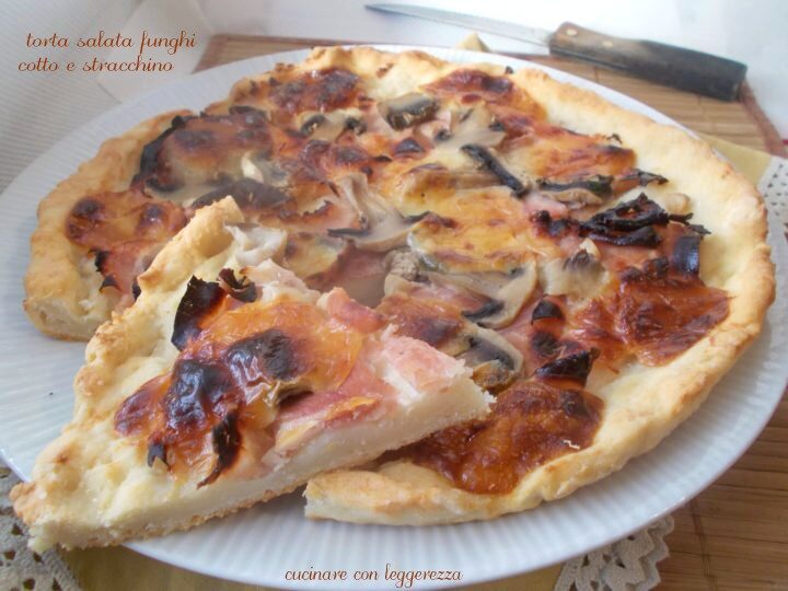 Torta salata funghi cotto e stracchino