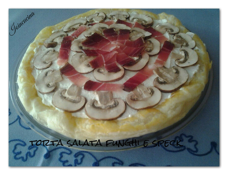 Torta salata funghi speck e formaggio
