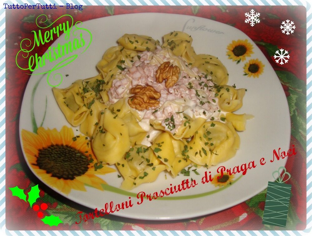 Tortelloni con prosciutto di praga e noci – speciale natale