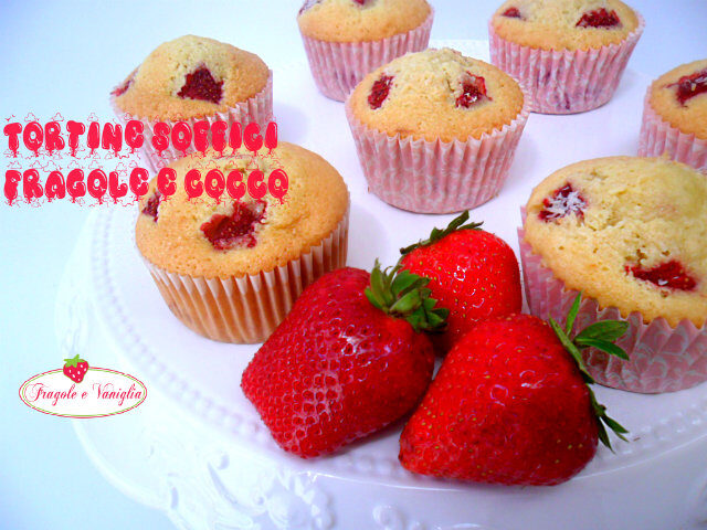 Tortine Soffici Fragole e Cocco