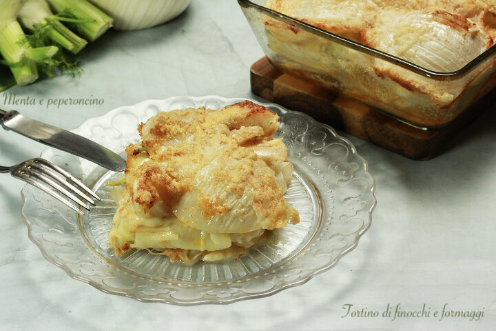 Tortino di finocchi e formaggi