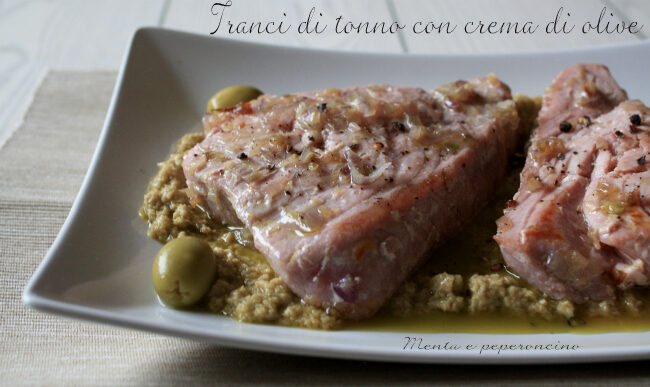 Tranci di tonno con crema di olive