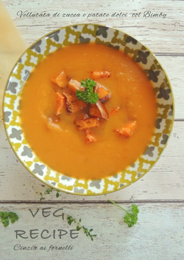 Vellutata di zucca e patate dolci col Bimby