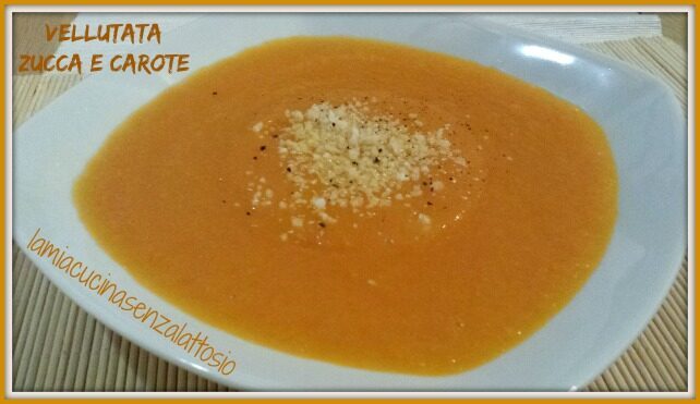 Vellutata zucca e carote senza lattosio – ricetta Bimby