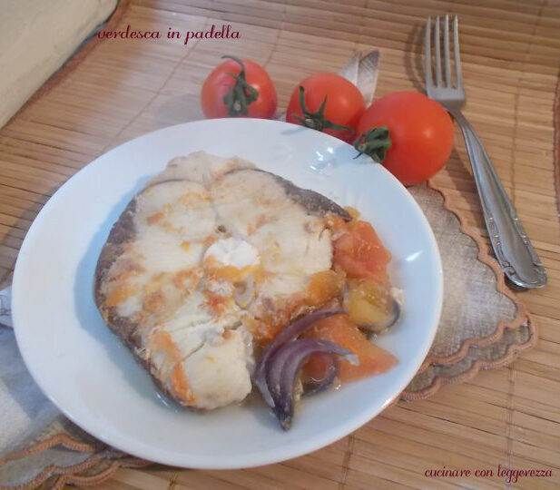 Verdesca in padella
