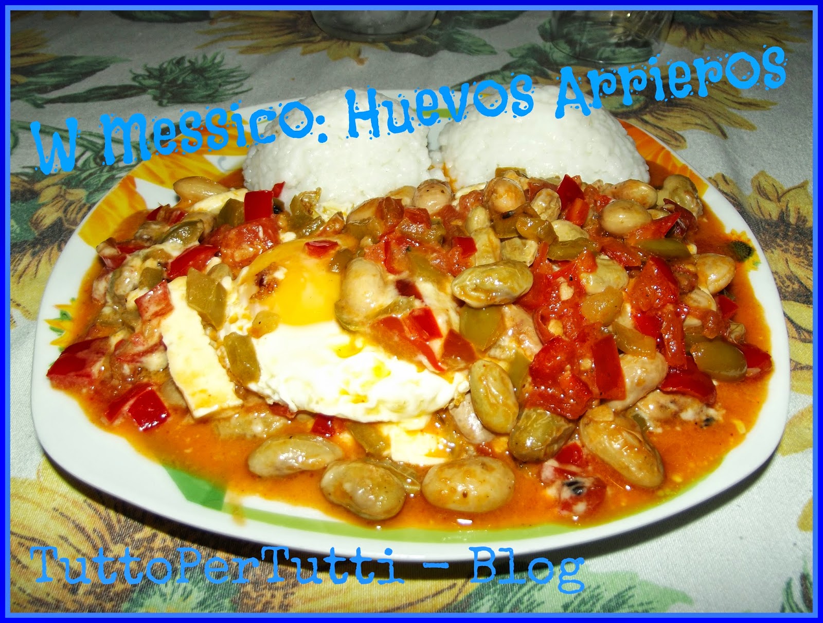 W messico: huevos arrieros – ricetta di mar