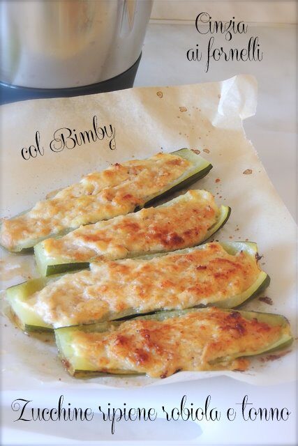 Zucchine ripiene Bimby con robiola e tonno