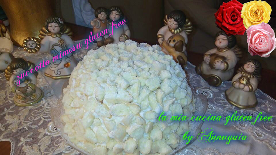 Zuccotto mimosa gluten free