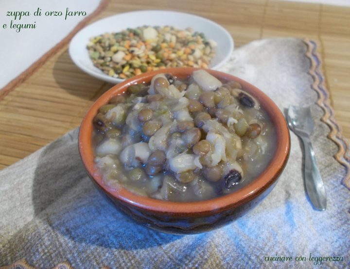 Zuppa di orzo farro e legumi