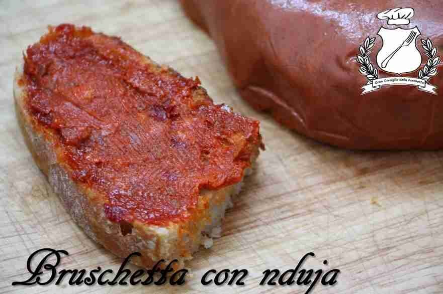 Bruschetta alla nduja