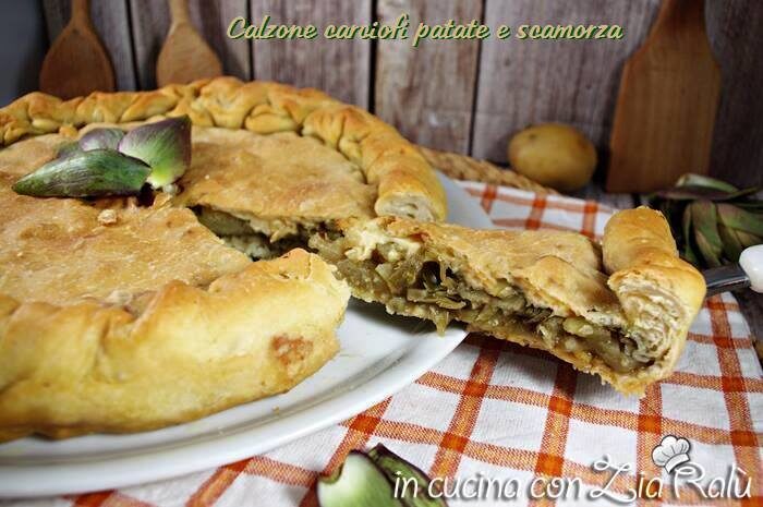 Calzone carciofi patate e scamorza