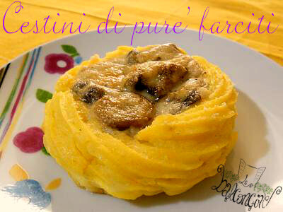 Cestini di purè farciti